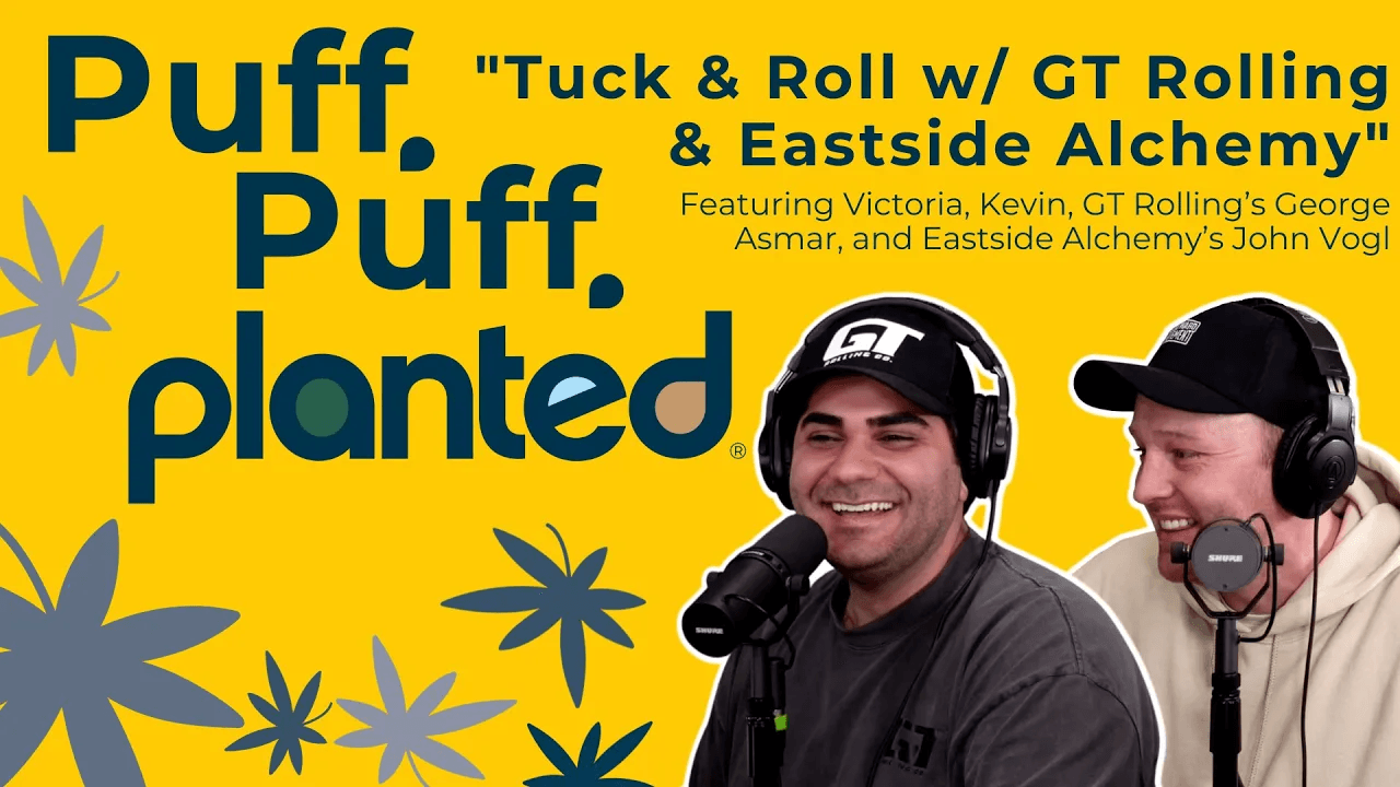 Thumbnail for Tuck & Roll w/ GT Rolling & Eastside Alchemy